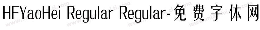HFYaoHei Regular Regular字体转换